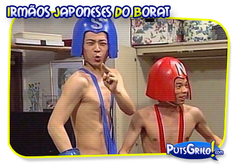Fotos Engraçadas: Os Irmãos Japoneses do Borat