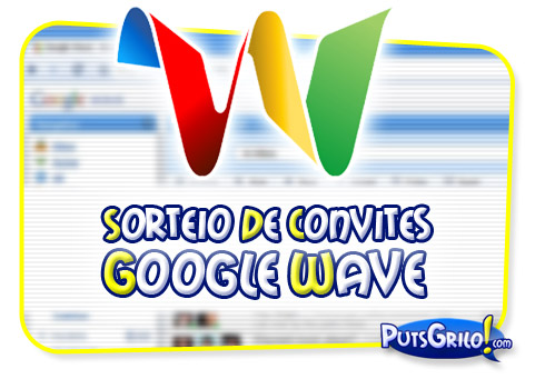 Sorteio de Convites ao Google Wave