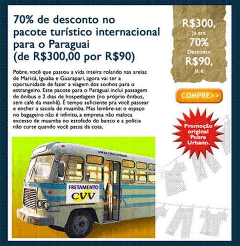 Pobre Urbano: As melhores ofertas da comunidade