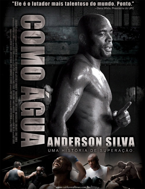 Anderson Silva: Como Água: Pôster e trailer do documentário
