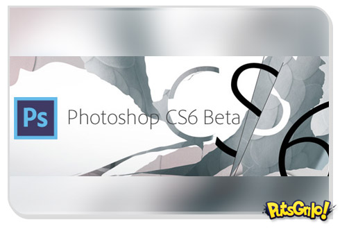 Photoshop CS6: Baixar Grátis Versão Beta por Tempo Limitado