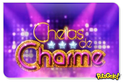 Novela Cheias de Charme: Personagens, Capítulos, Curiosidades