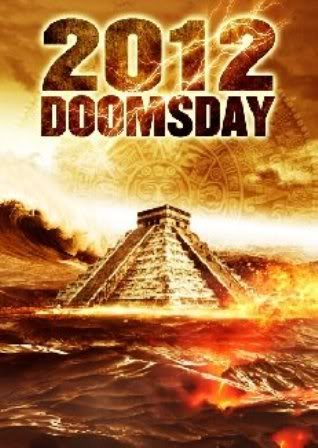 2012: DoomsDay – O Fim do Mundo