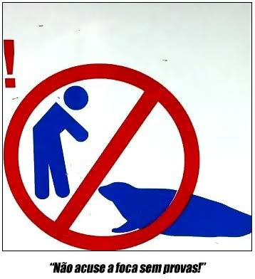 Placas Bizarras: Não Acuse a Foca sem Provas